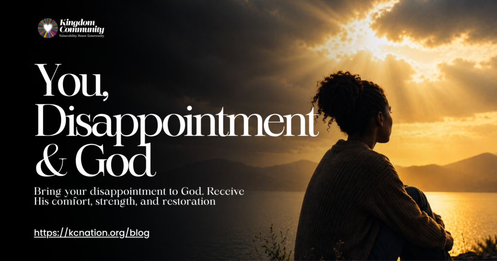 You, Disappointment & God